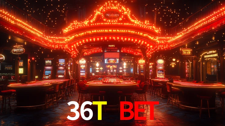 36T BET,36T.com