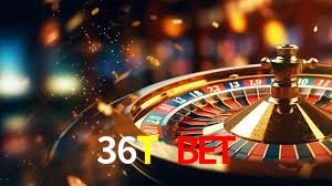 36T BET Sistema Rápido