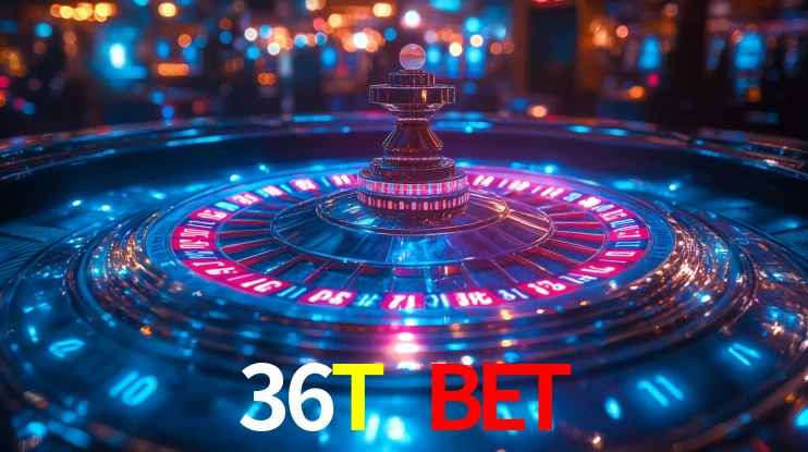 Explore as vantagens do 36T BET: serviço profissional e confiabilidade