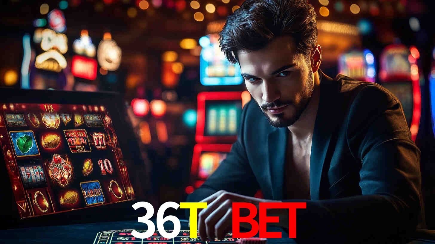 36T BET